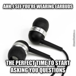 Carer with earbuds