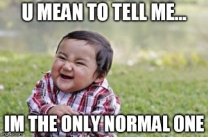 Normal is normal