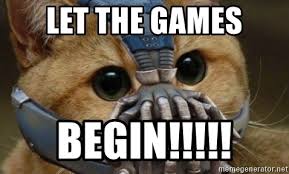Let the Games Begin