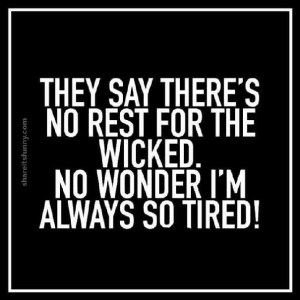 no-rest-for-the-wicked