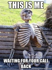 Waiting for call